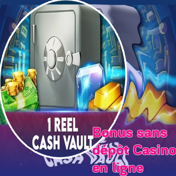 Bonus sans dépôt nouveau casino