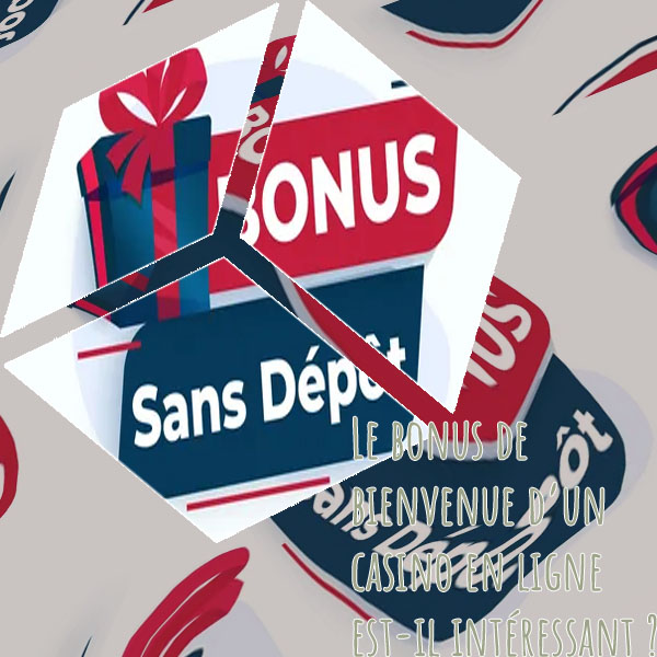 Casino en ligne france bonus sans dépôt